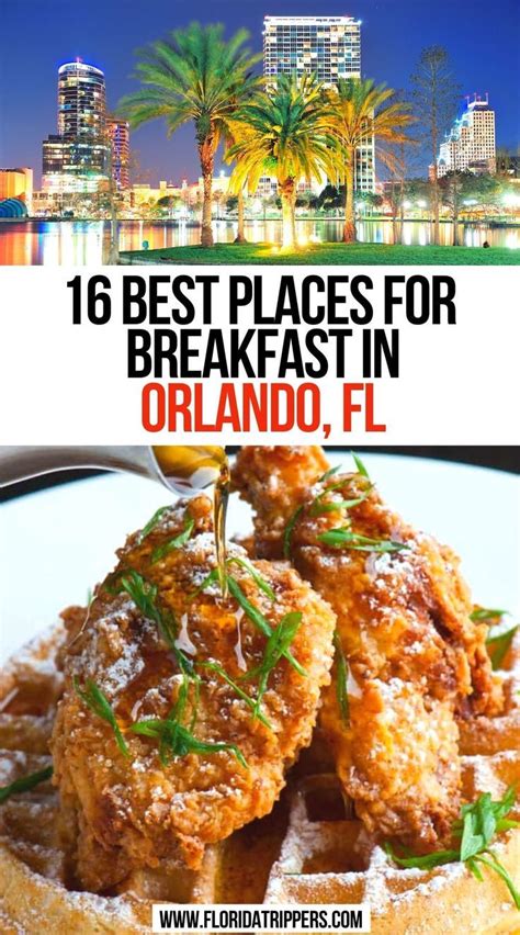 16 Best Places For Breakfast In Orlando, FL | Florida food, Breakfast ...