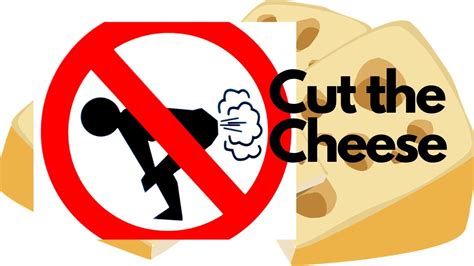 English Idiom: Cut the Cheese - YouTube