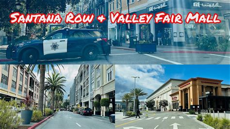 SANTANA ROW & WESTFIELD VALLEY FAIR MALL PARKING LOT TOUR IN SAN JOSE CALIFORNIA BAY AREA! - YouTube