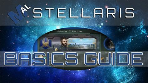 THE BASICS - A STELLARIS GUIDE [1.2.1] - YouTube