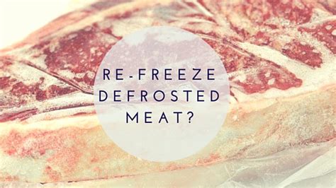 Can I Refreeze Defrosted Meat? - The Culinary Exchange