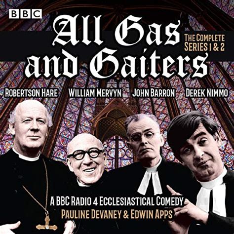 All Gas and Gaiters: Series 1 and 2: A BBC Radio Ecclesiastical Comedy ...