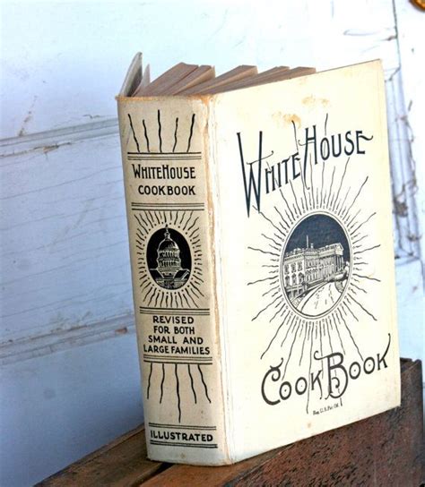 Vintage The White House Cookbook 1924 Edition by JunkJunkys, $124.99 Paint Prep, Large Family ...