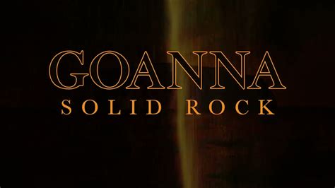 Goanna - Solid Rock (Lyric Video) - YouTube