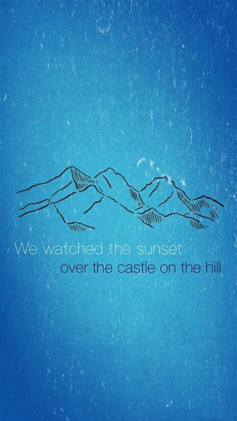 Castle On The Hill, ed sheeran lyrics HD phone wallpaper | Pxfuel