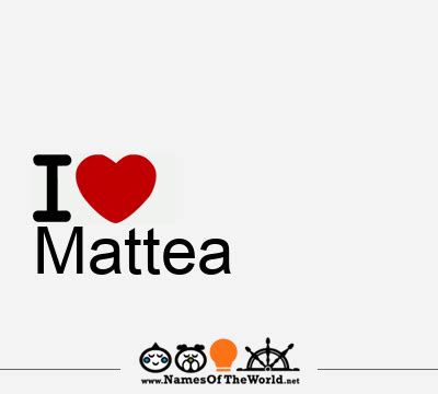 Mattea, Mattea name, meaning of Mattea