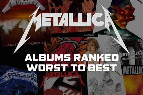 Metallica Albums Ranked Worst to Best