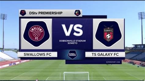 DStv Premiership | Swallows FC v TS Galaxy FC | Extended Highlights ...