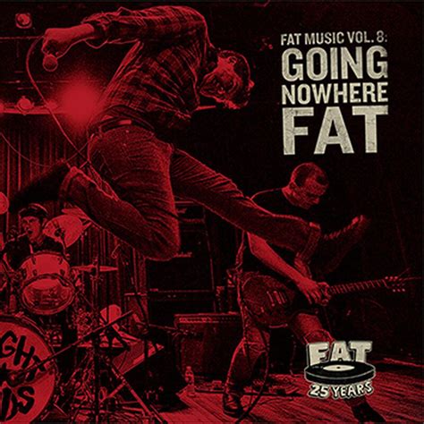 Fat Music Vol. 8: Going Nowhere Fat | V.A. LP | EMP