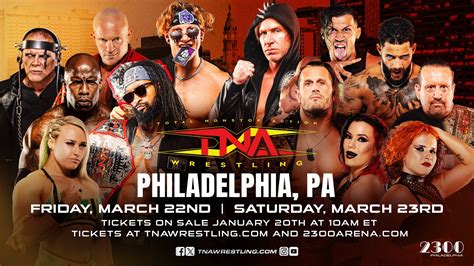 TNA Wrestling Returns To The 2300 Arena In Philadelphia For Back-to ...