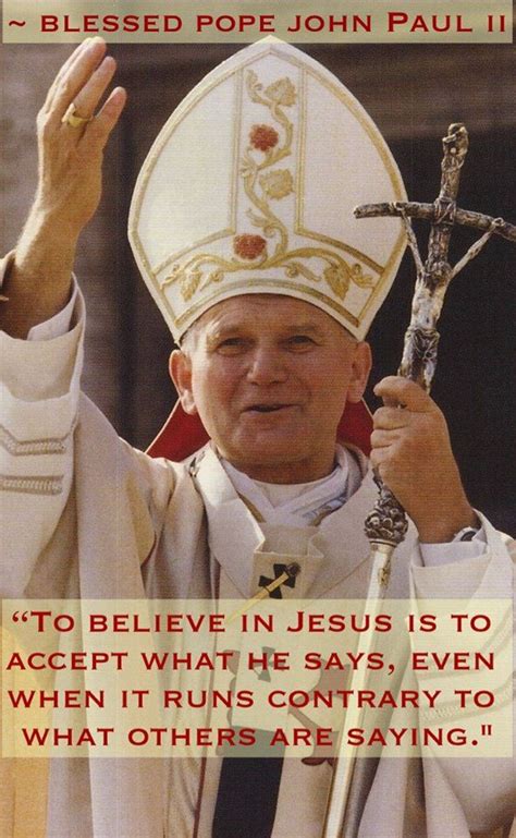 83 best Pope John Paul II Quotes images on Pinterest | Catholic ...