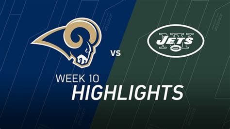 Week 10: Rams vs. Jets highlights