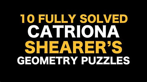 10 FULLY SOLVED GEOMETRY PUZZLES | CATRIONA SHEARER'S PUZZLES (1 hour and 40 minutes) - YouTube