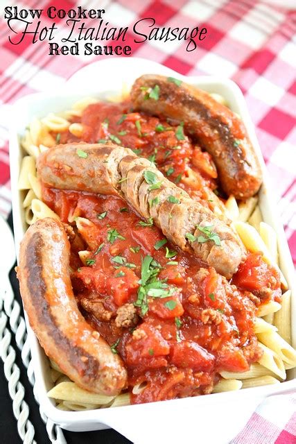 Slow Cooker Hot Italian Sausage Red Sauce