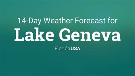 Lake Geneva, Florida, USA 14 day weather forecast