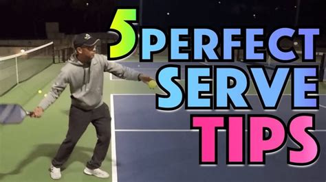 5 Tips for PERFECT Pickleball Serve Technique - YouTube | Pickleball ...