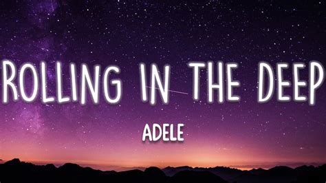 Rolling In The Deep - Adele (Lyrics) - YouTube