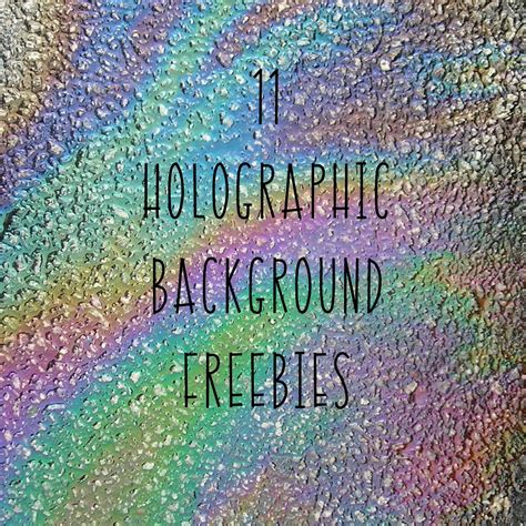 Holographic Freebies!