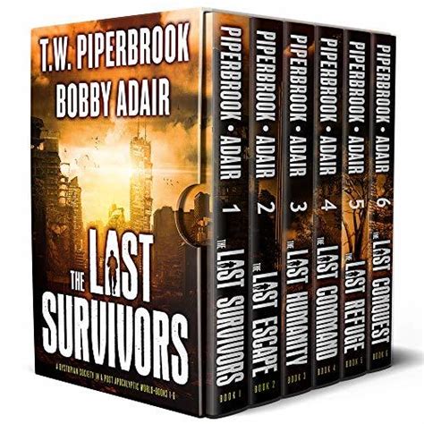 The Last Survivors: the Complete Series by Bobby Adair | Goodreads