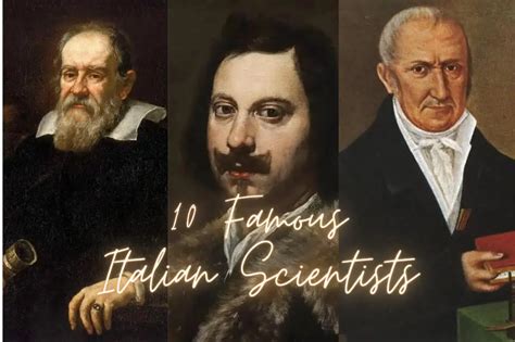 10 Famous Italian Scientists Who Changed the World – This Way To Italy