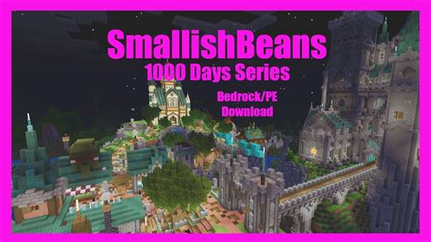 SmallishBeans 1000 Days Minecraft Bedrock/PE World Download - YouTube