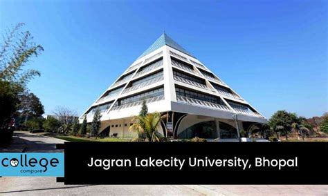 Jagran Lakecity University, Bhopal - collegecompare