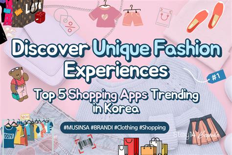 Discover Unique Fashion Experiences : Top 5 Shopping Apps Trending in Korea