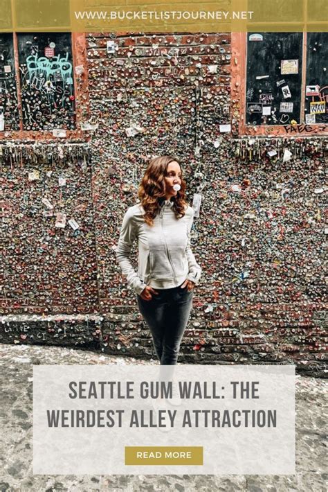 Seattle Gum Wall: The Weirdest Alley Attraction