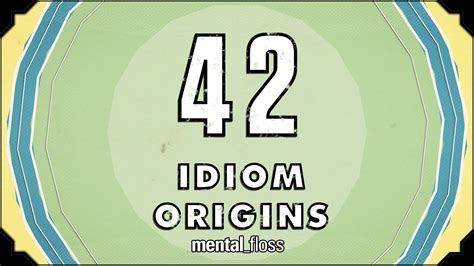 The Origins of Common Idioms, Figures of Speech That Mean Something Other Than Their Literal ...