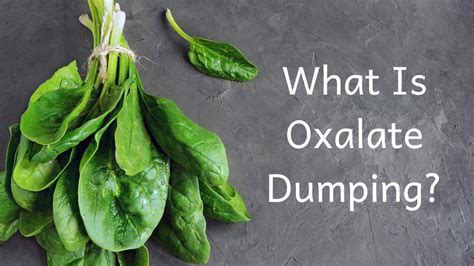 What Is Oxalate Dumping? - The Kidney Dietitian