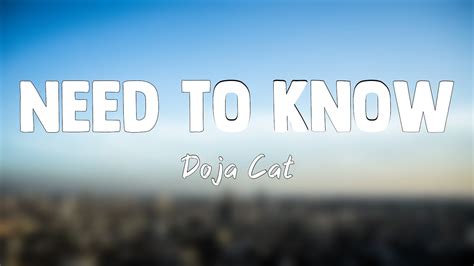 Need To Know - Doja Cat (Lyrics Video) 🌾 - YouTube