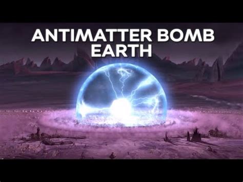 Learn What If We Explode An Antimatter Bomb On Earth - Mind Luster