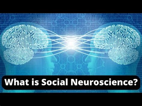 What is Social Neuroscience? - YouTube