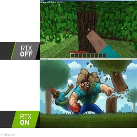 minecraft rtx meme - Imgflip