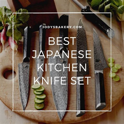 Best Japanese Kitchen Knife Set - Jody's Bakery