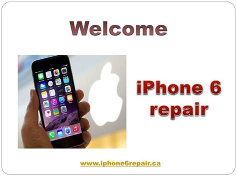 PPT - iPhone 6 camera repairs | iPhone 6 screen repairs | iPhone 6 ...