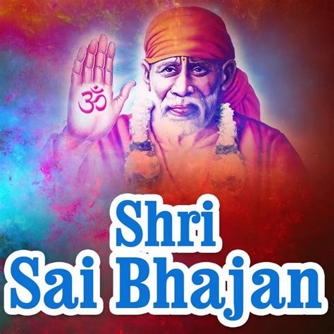 Sai Baba Bhajan - YouTube