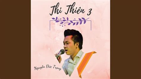 Thi Thien 3 - YouTube Music