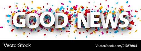 Good news banner with colorful confetti Royalty Free Vector