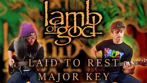 Lamb Of God - Laid To Rest (Major Key Cover) - YouTube