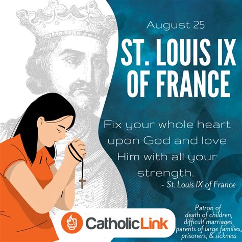 St. Louis IX Of France Quotes - Catholic-Link