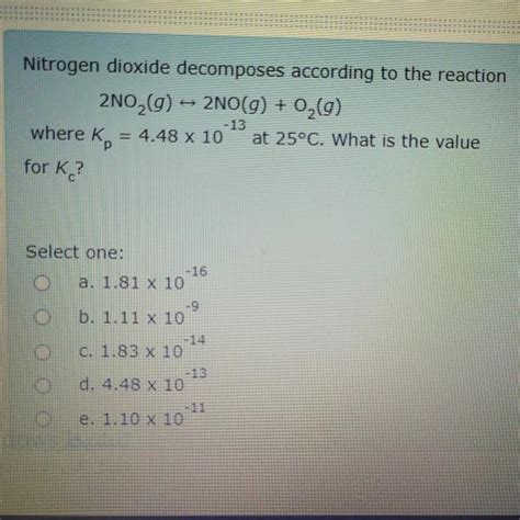 Solved Nitrogen dioxide decomposes according to the reaction | Chegg.com