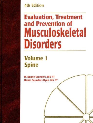 Evaluation Treatment & Prevention of Musculoskeletal Disorders (Volume ...