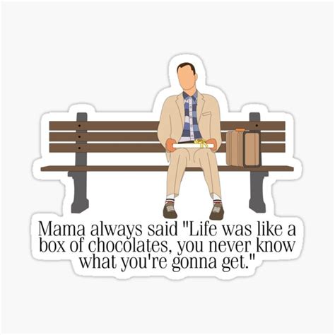 "Forrest Gump - "Life Is Like a Box of Chocolates"" Sticker for Sale by BeTheKooK | Redbubble