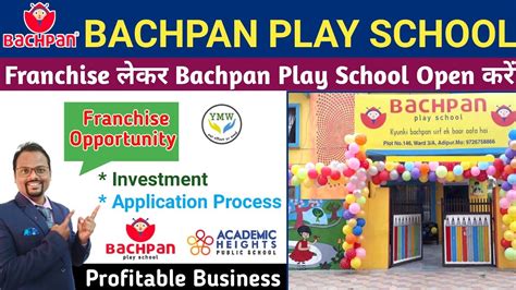 Bachpan Play School Franchise|Bachpan franchise|Academic Heights Public ...