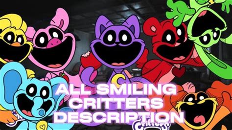 ALL SMILING CRITTERS DESCRIPTION - YouTube