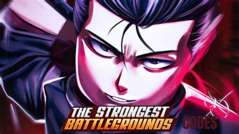 The Strongest Battlegrounds Codes 2024