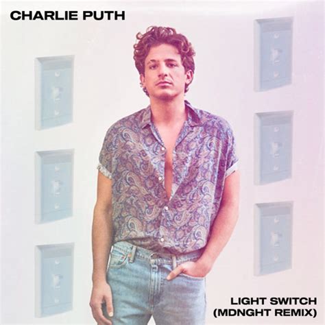 Stream Charlie Puth | Light Switch (MDNGHT Remix) by MDNGHT | Listen ...