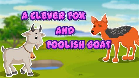 The Fox and the Goat - Aesop Fables