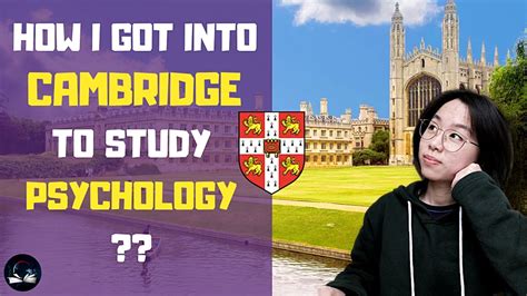 How I Got into Cambridge to Study Psychology? | UCAS University ...